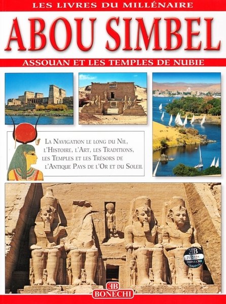 Abou Simbel, Assuan e templi della Nubia, Firenze, Casa Editrice …