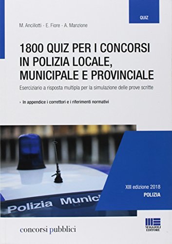 1800 quiz per i concorsi in polizia locale, municipale e … | Immagine principale
