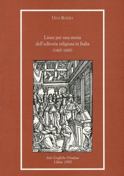 Linee per una Storia dell'Editoria Religiosa in Italia (1465-1600)