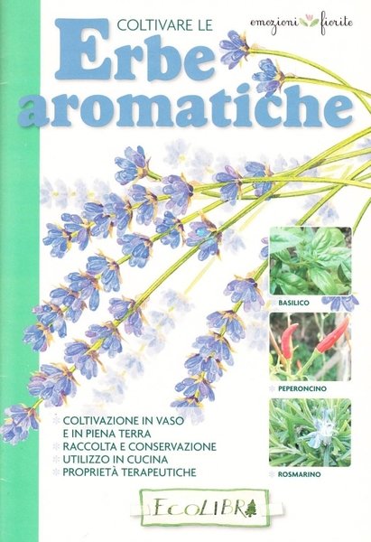 Coltivare le erbe aromatiche