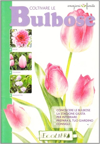 Coltivare le bulbose