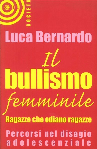 Il bullismo femminile