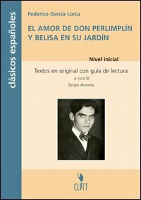 Amor de Don Perlimplín con Belisa en su jardín. Clasicos …