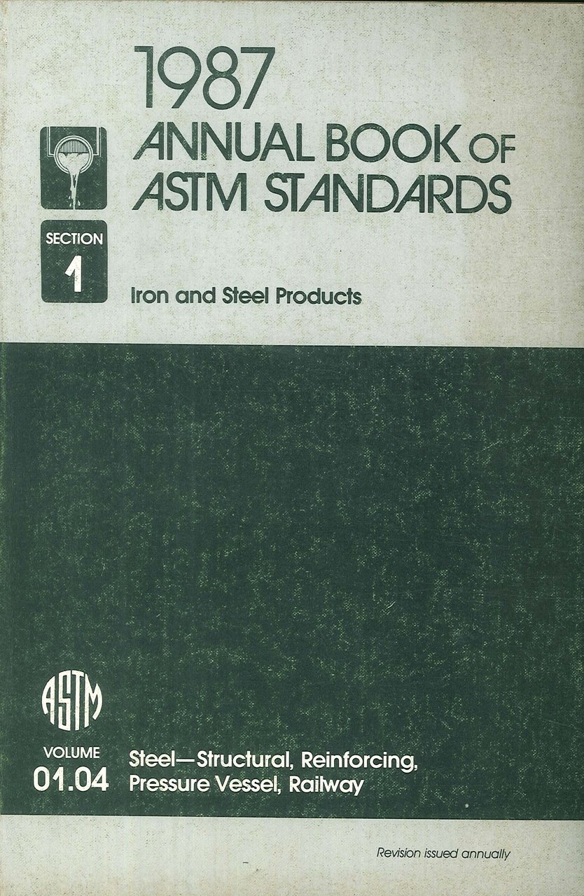1987 Annual Book of ASTM Standards. Section 1. Iron and … | Immagine principale