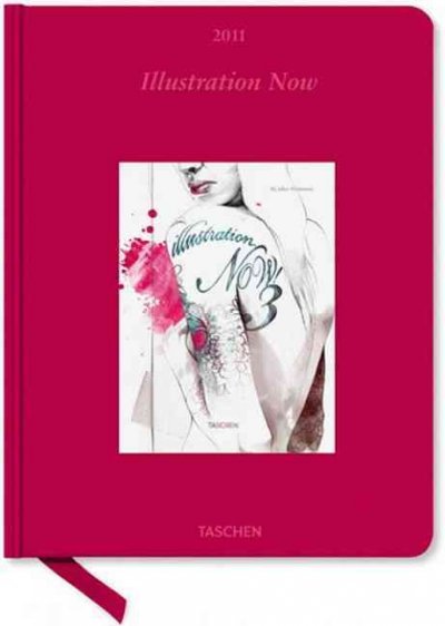 2011 Illustration Now! 3 Diary, Köln, Taschen, 2010