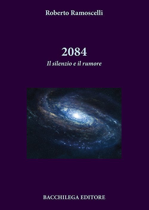 2084. Il silenzio e il rumore