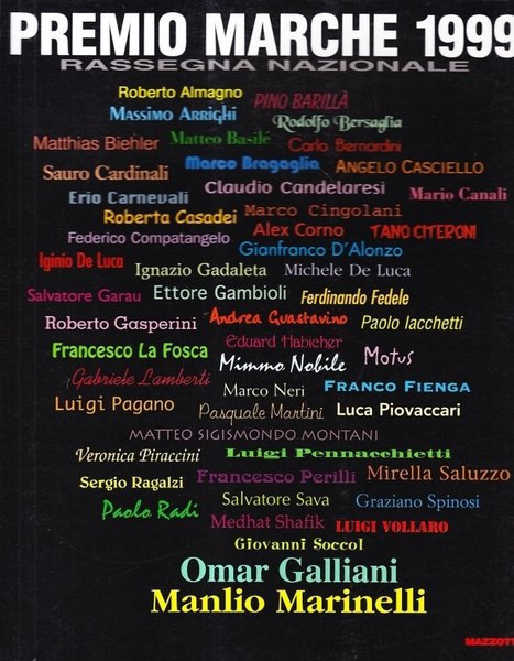 Premio Marche 1999. Biennale d'arte contemporanea. Rassegna nazionale