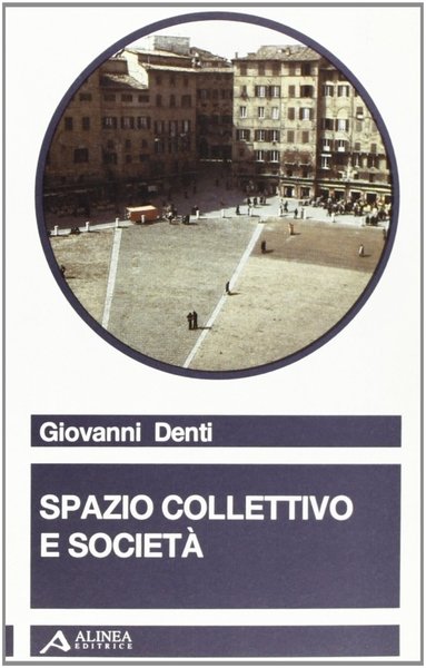 Spazio collettivo e società