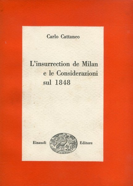 L'insurrection de Milan e le Considerazioni sul 1848