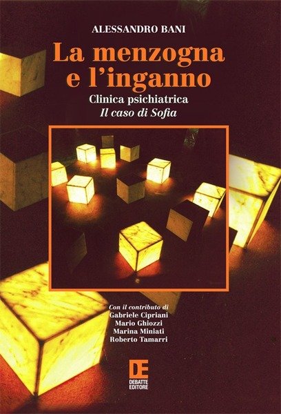 La menzogna e l'inganno. Clinica psichiatrica. Il caso di Sofia | Immagine principale