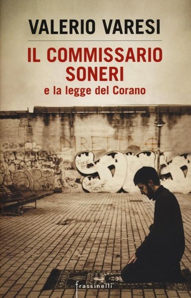 Il commissario Soneri e la legge del Corano