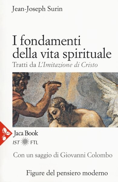 Fondamenti della Vita Spirituale, Milano, Jaca Book, 2017