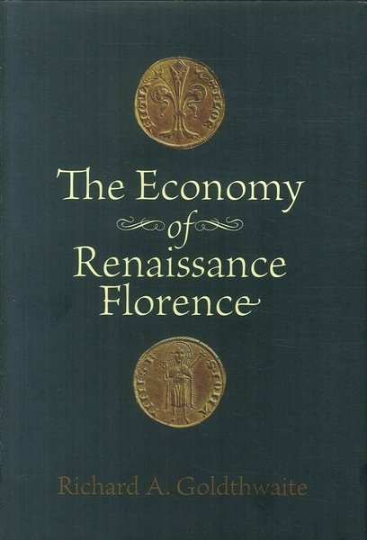 The Economy of Renaissance Florence