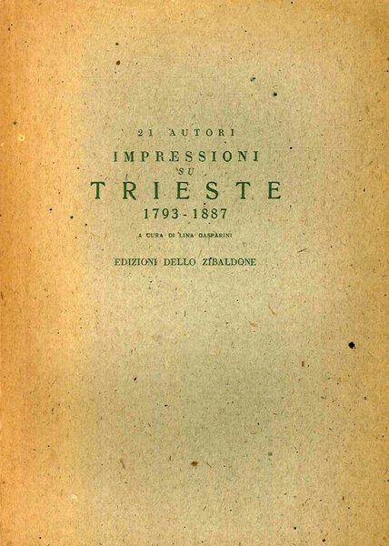 21 Autori Impressioni Su Trieste 1793-1887