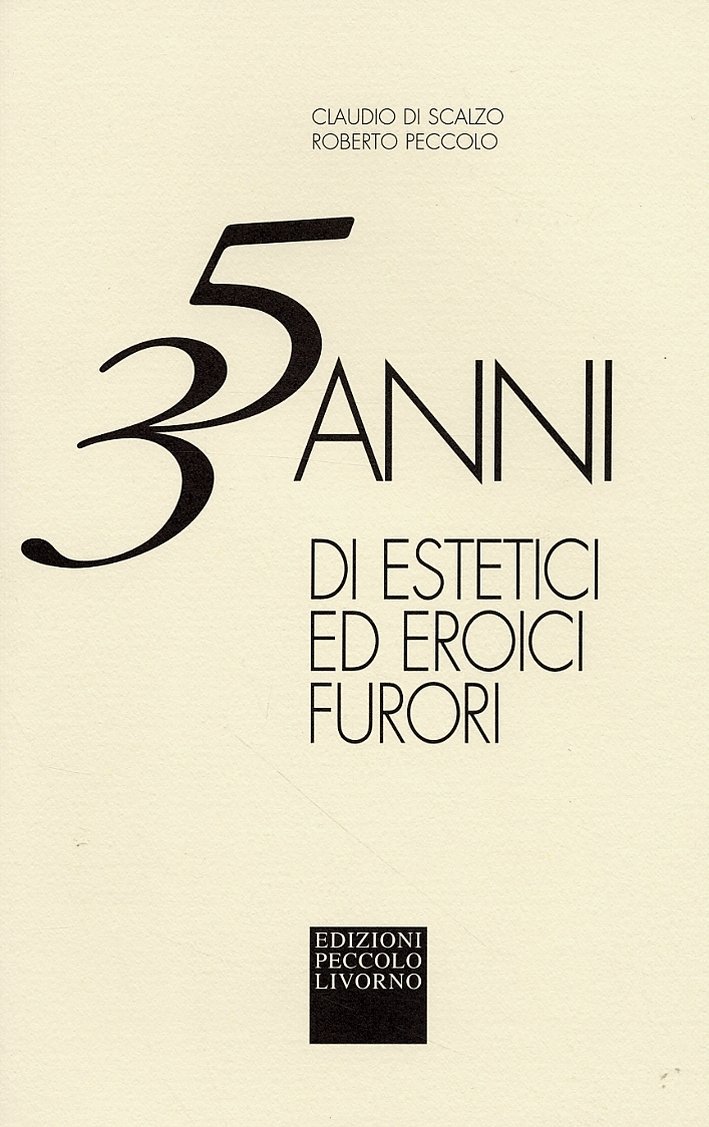 35 anni di estetici ed eroici furori | Immagine principale