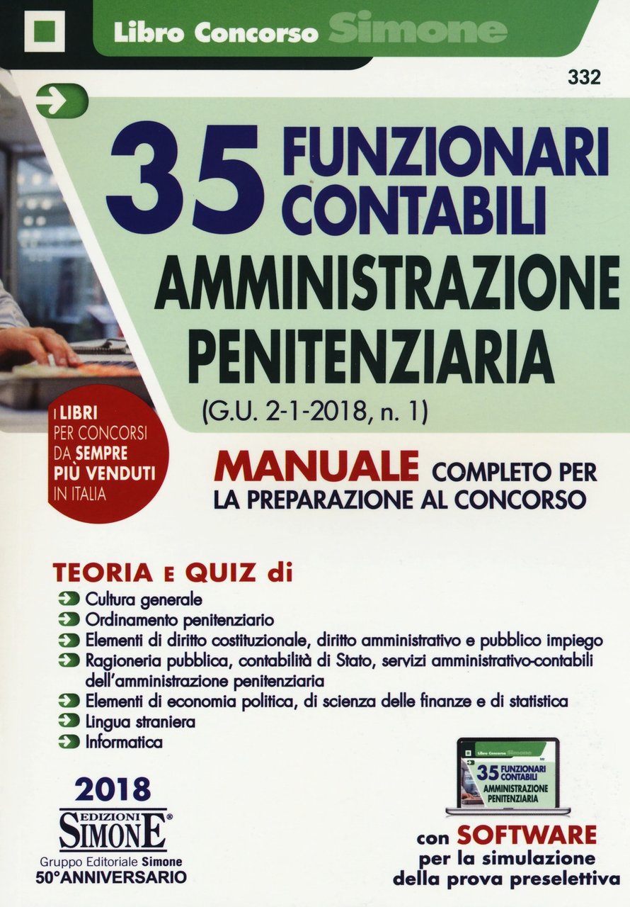 35 funzionari contabili. Amministrazione penitenziaria (G.U. 2-1-2018, n.1). Manuale completo …