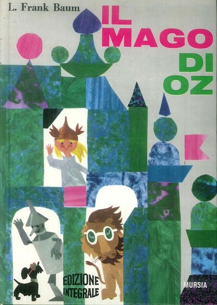 Il mago di Oz, Segrate, Arnoldo Mondadori Editore, 1982