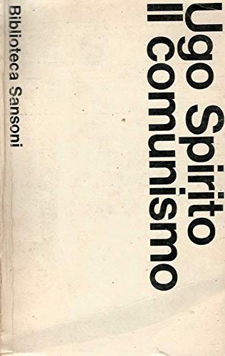 Il Comunismo, Firenze, Sansoni, 1965
