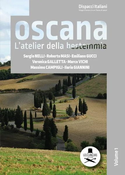 Toscana. L'Atelier della Bestemmia | Immagine Gallery 1