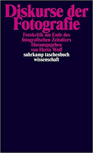Diskurse der Fotografie, Frankfurt am Main, Suhrkamp Verlag, 2003