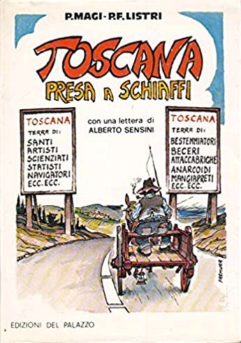 Toscana Presa a Schiaffi