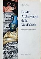 Guida Archeologica della Val d'Orcia, San Quirico d'Orcia, Donchisciotte, 1997