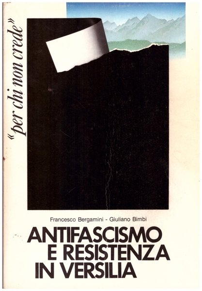 Antifascismo e resistenza in versilia, Viareggio, Pezzini, 1983