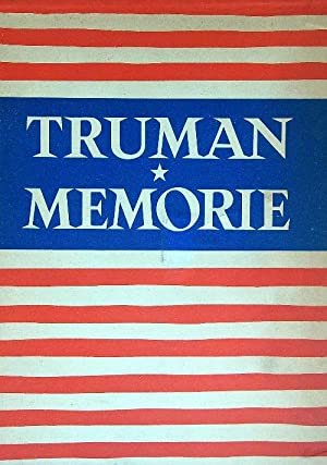 Harry Truman. Memorie, Segrate, Arnoldo Mondadori Editore, 1956