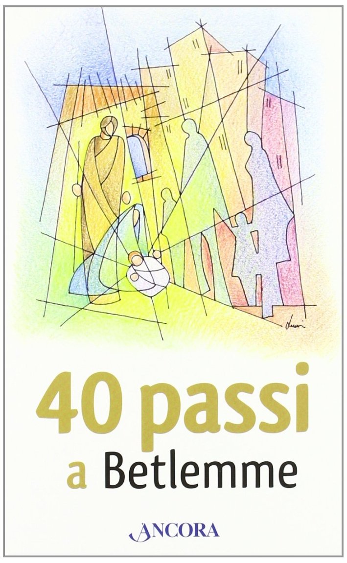 40 passi a Betlemme