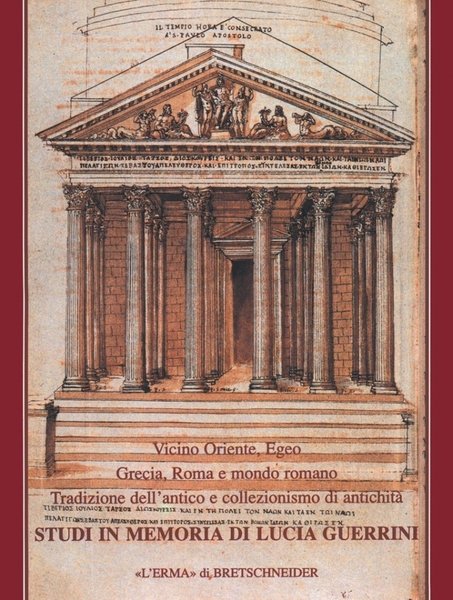 Studi in memoria di Lucia Guerrini, Roma, Libreria Editrice L'Erma …