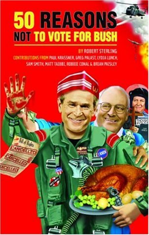 50 Reasons Not To Vote For Bush | Immagine principale