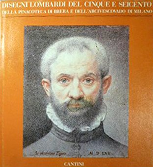 Disegni lombardi del Cinque e Seicento della Pinacoteca di Brera … | Immagine principale