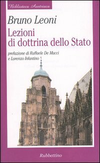 Lezioni di dottrina dello stato, Soveria Mannelli, Rubbettino Editore, 2004