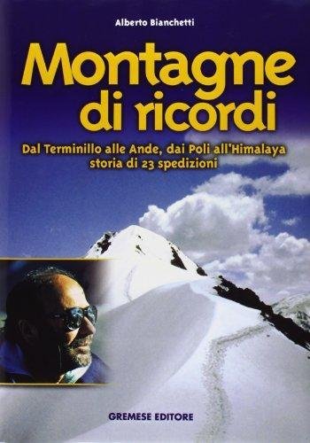 Montagne di ricordi, Roma, Editrice L'Airone, 2002