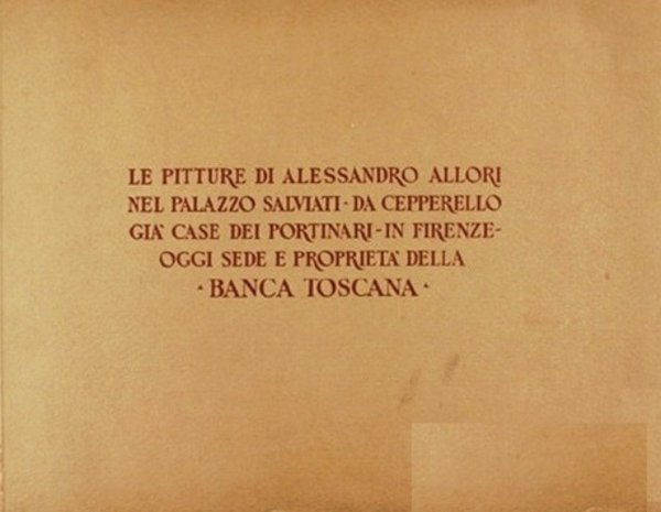 Le pitture di Alessandro Allori nel Palazzo Salviati da Cepperello, …