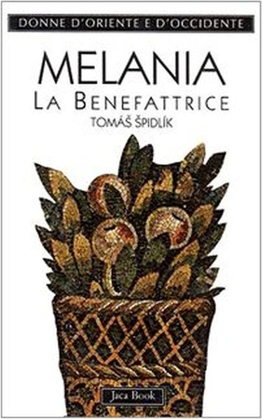 Melania la Giovane. La benefattrice