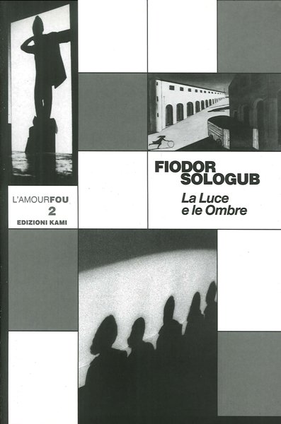 Le luce e le ombre
