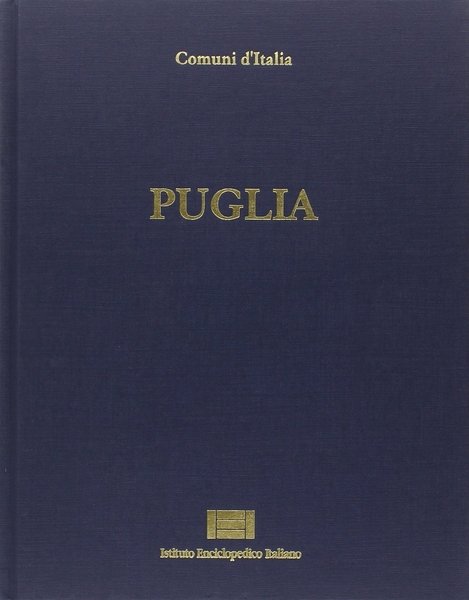 Comuni d'Italia. Puglia