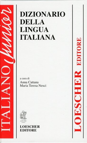 Italiano Junior. Dizionario della Lingua Italiana