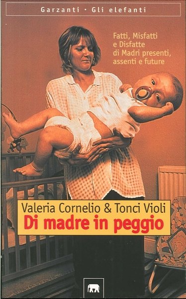 Di Madre in Peggio