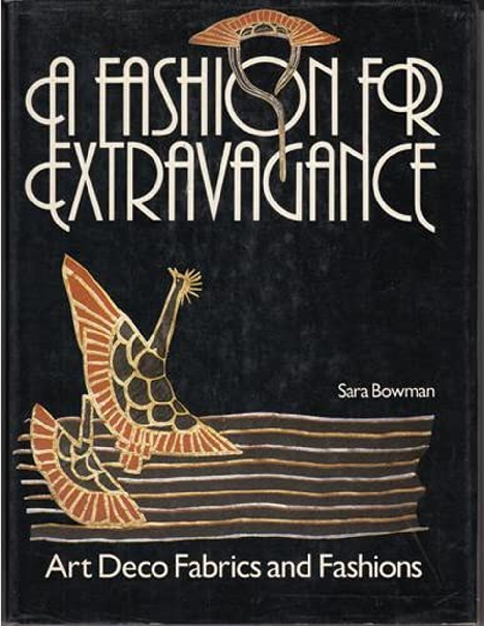 A fashion for extravagance: Art deco fabrics and fashions