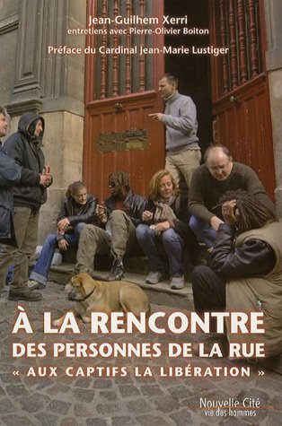 A la rencontre des personnes de la rue: "Aux Captifs, …