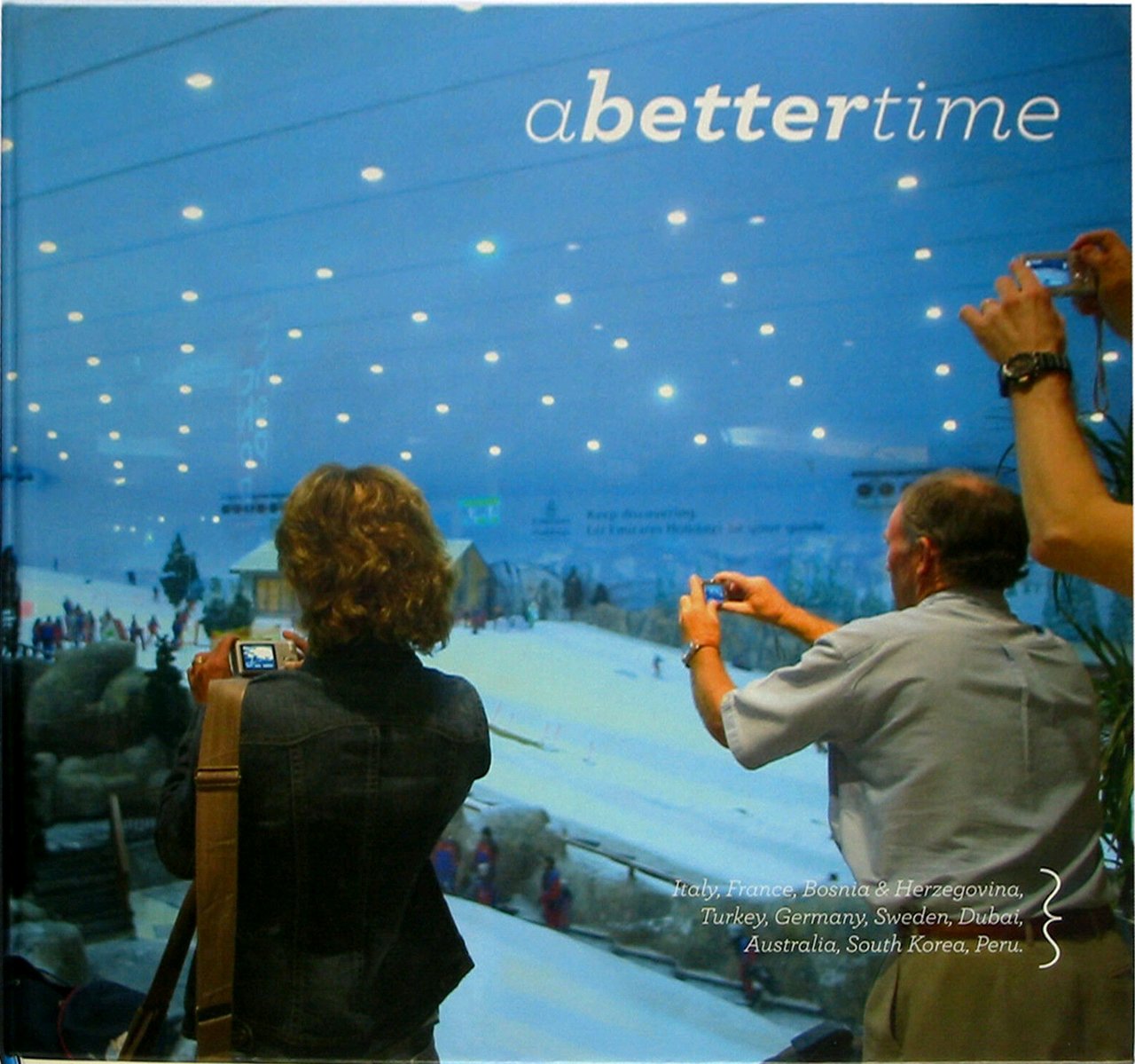 Abettertime, 2008