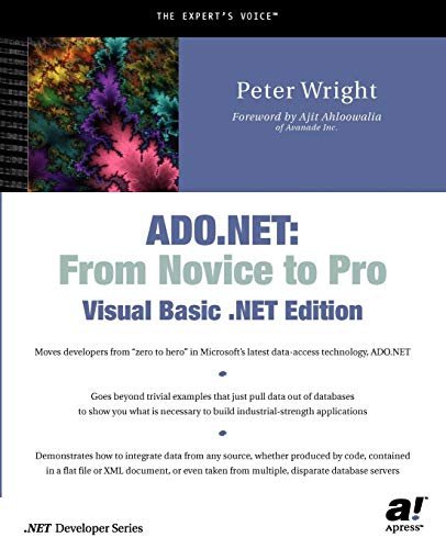 Ado.net From Novice To Pro: Visual Basic.net Edition, 2002