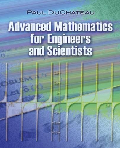 Advanced Mathematics For Engineers and Scientists