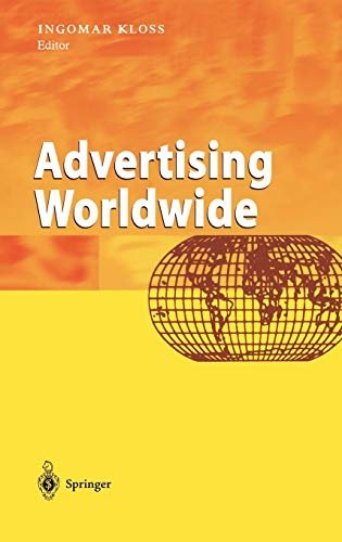 Advertising World Wide: Advertising Conditions in Selected Countries