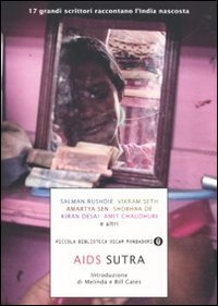 AIDS Sutra, Segrate, Arnoldo Mondadori Editore, 2010