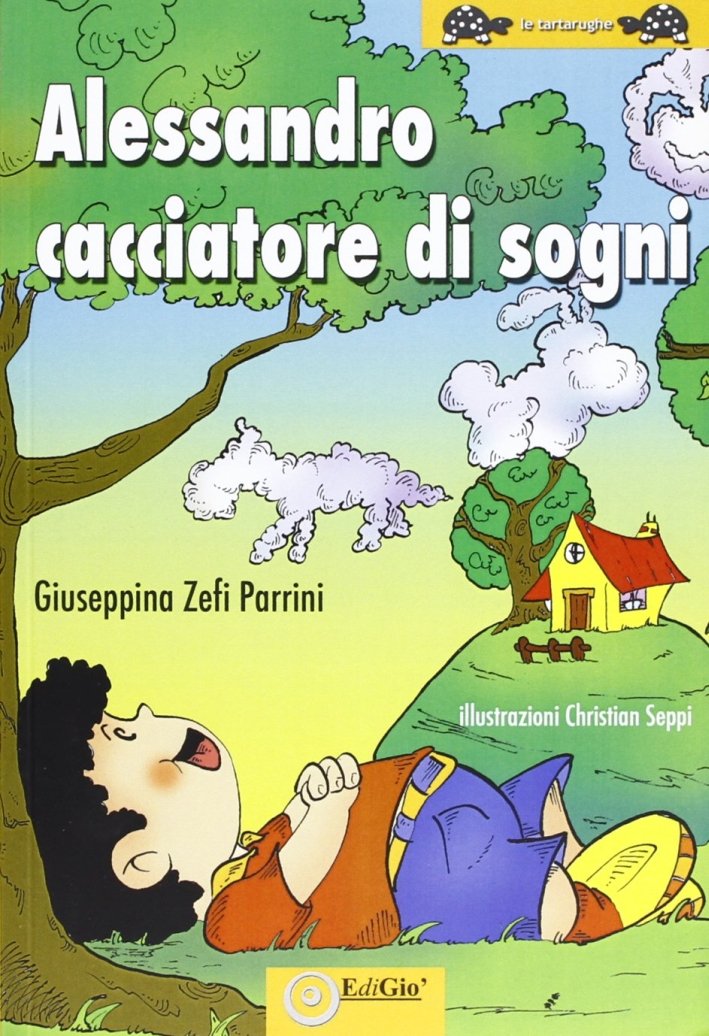 Alessandro cacciatore di sogni