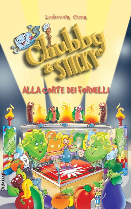 Alla corte dei fornelli. Chubby & Sticky. Vol. 3 | Immagine principale