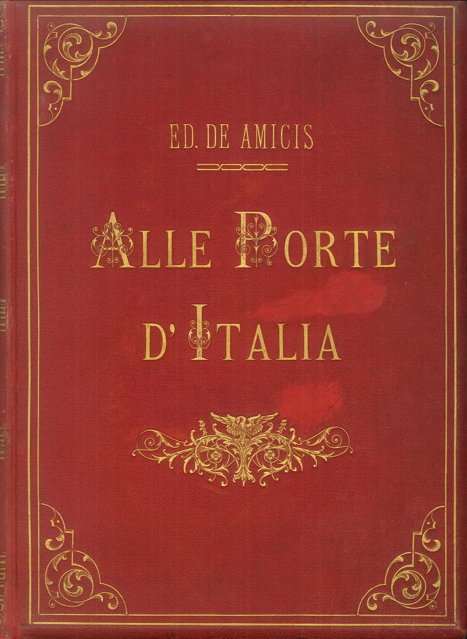 Alle Porte d'Italia, Milano, Fratelli Treves Editori, 1892